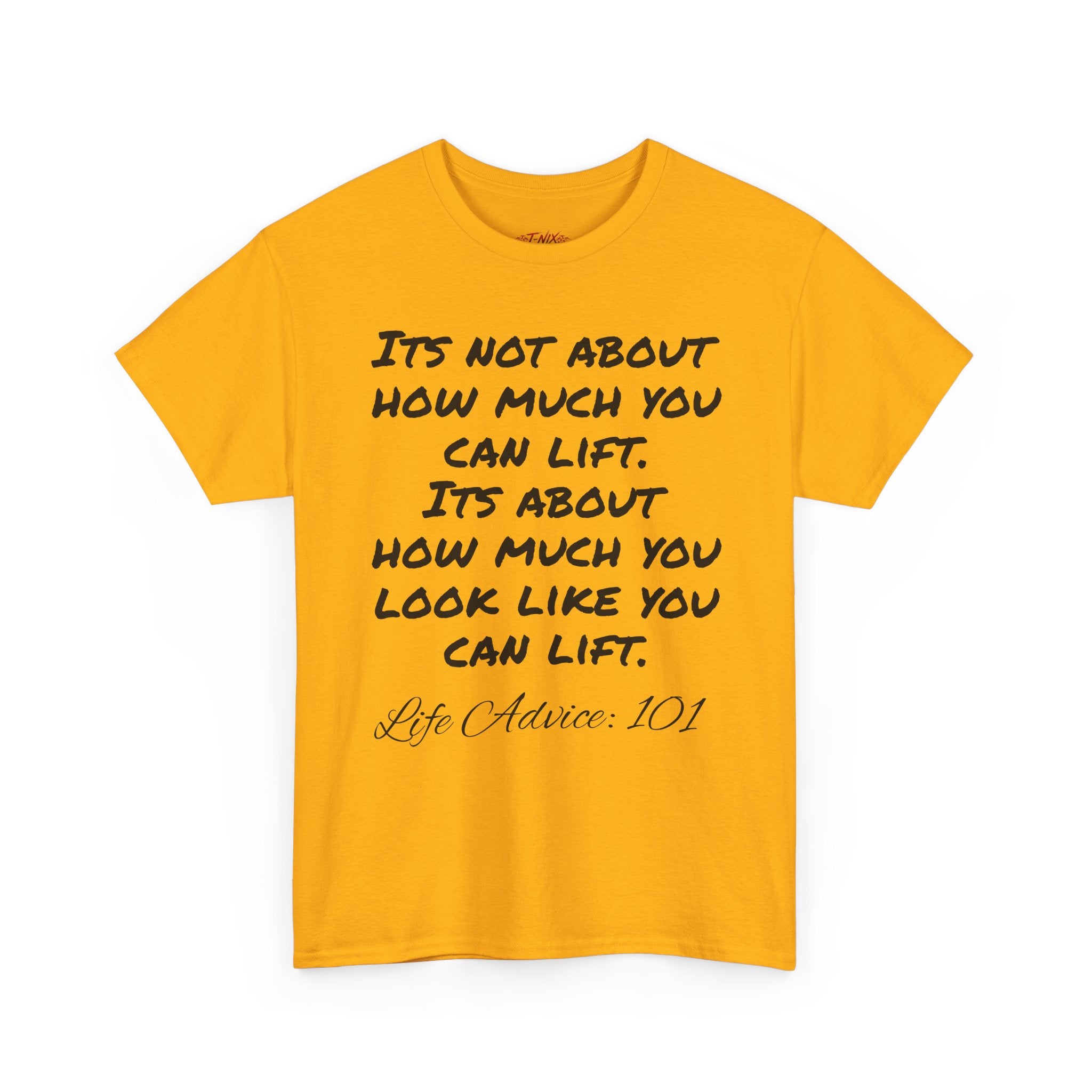 Life advice: 101 T-shirt