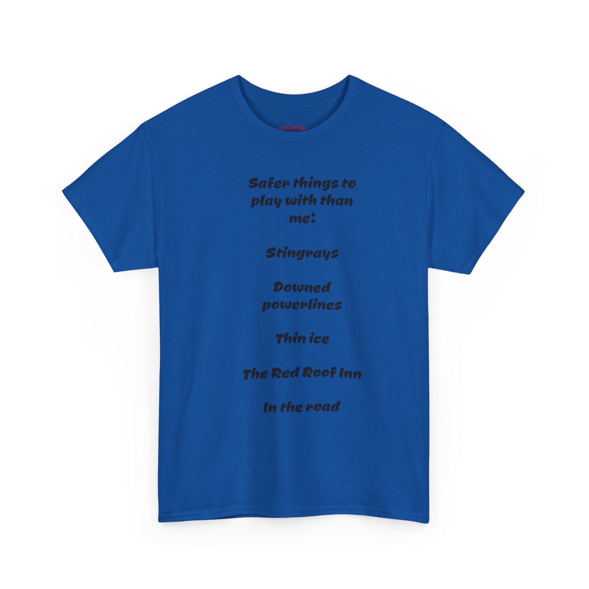 Dont play with me T-shirt