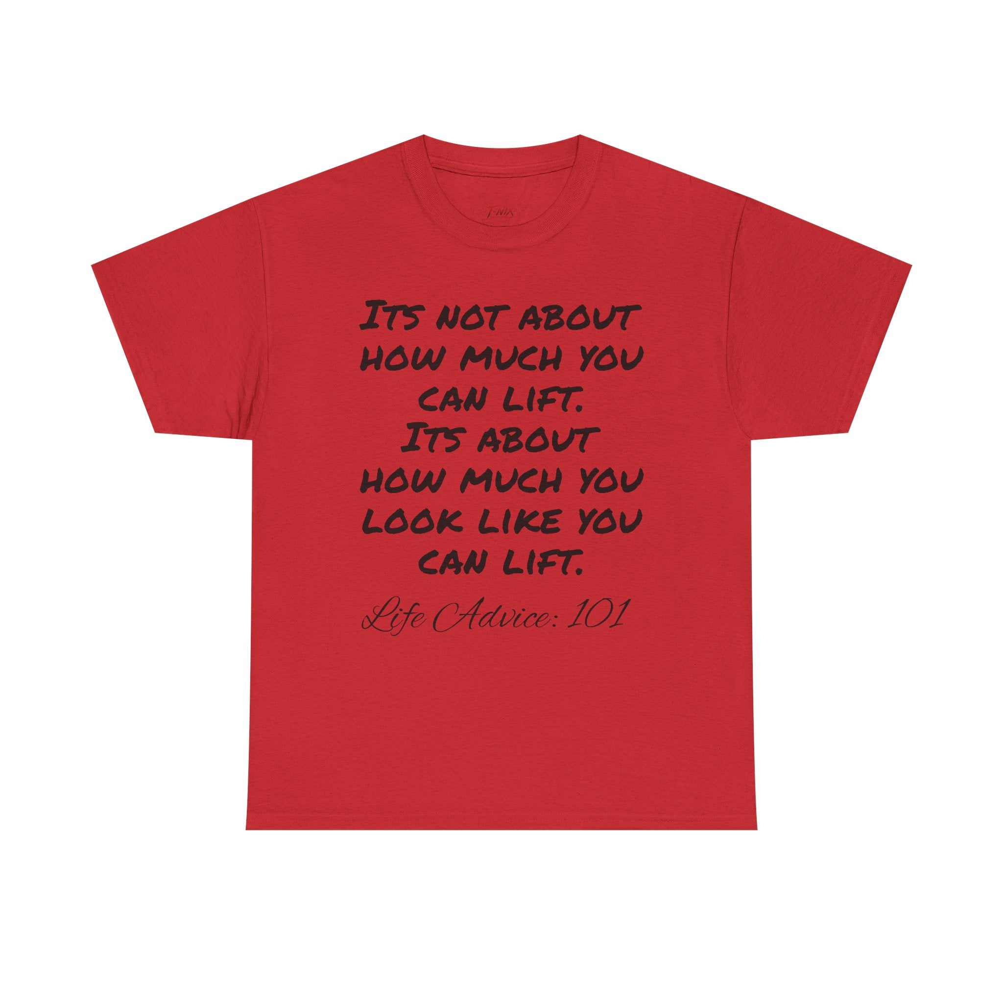 Life advice: 101 T-shirt