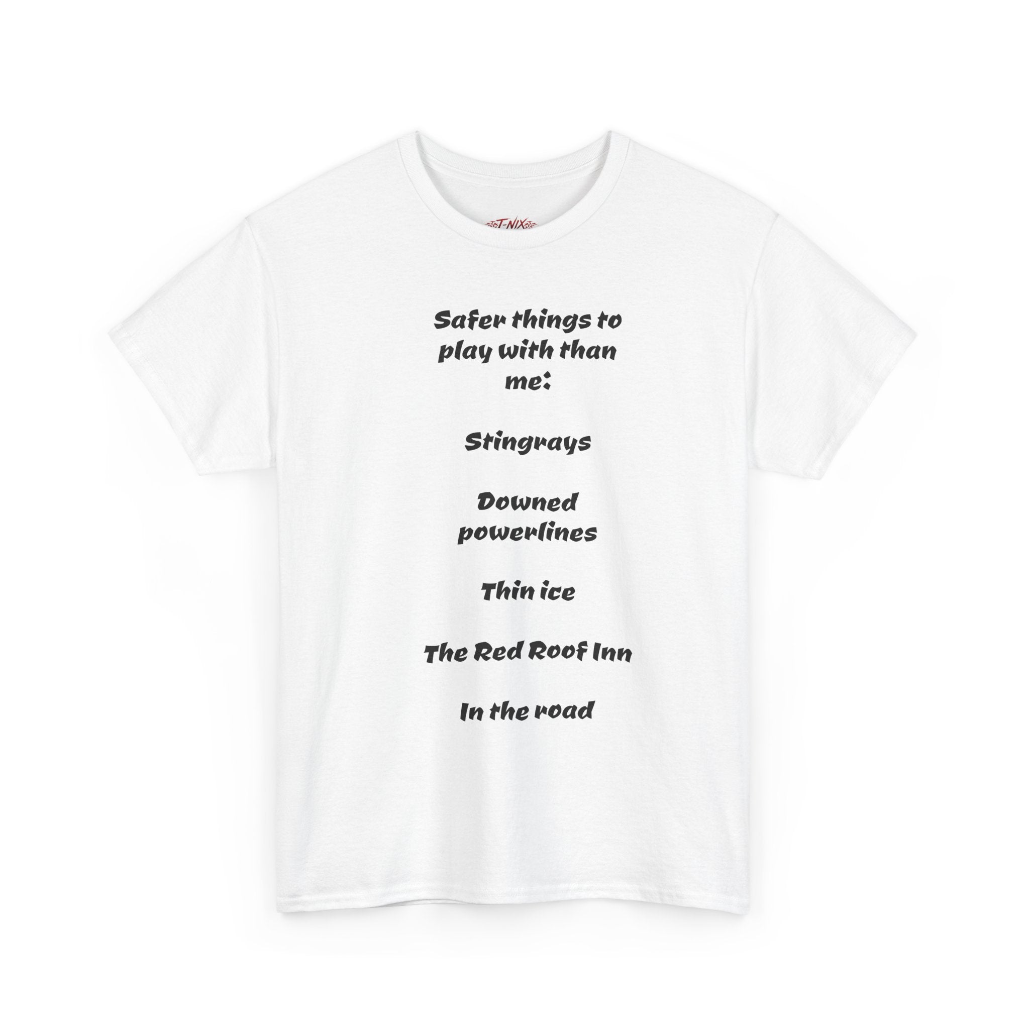 Dont play with me T-shirt