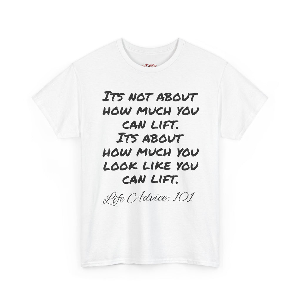 Life advice: 101 T-shirt