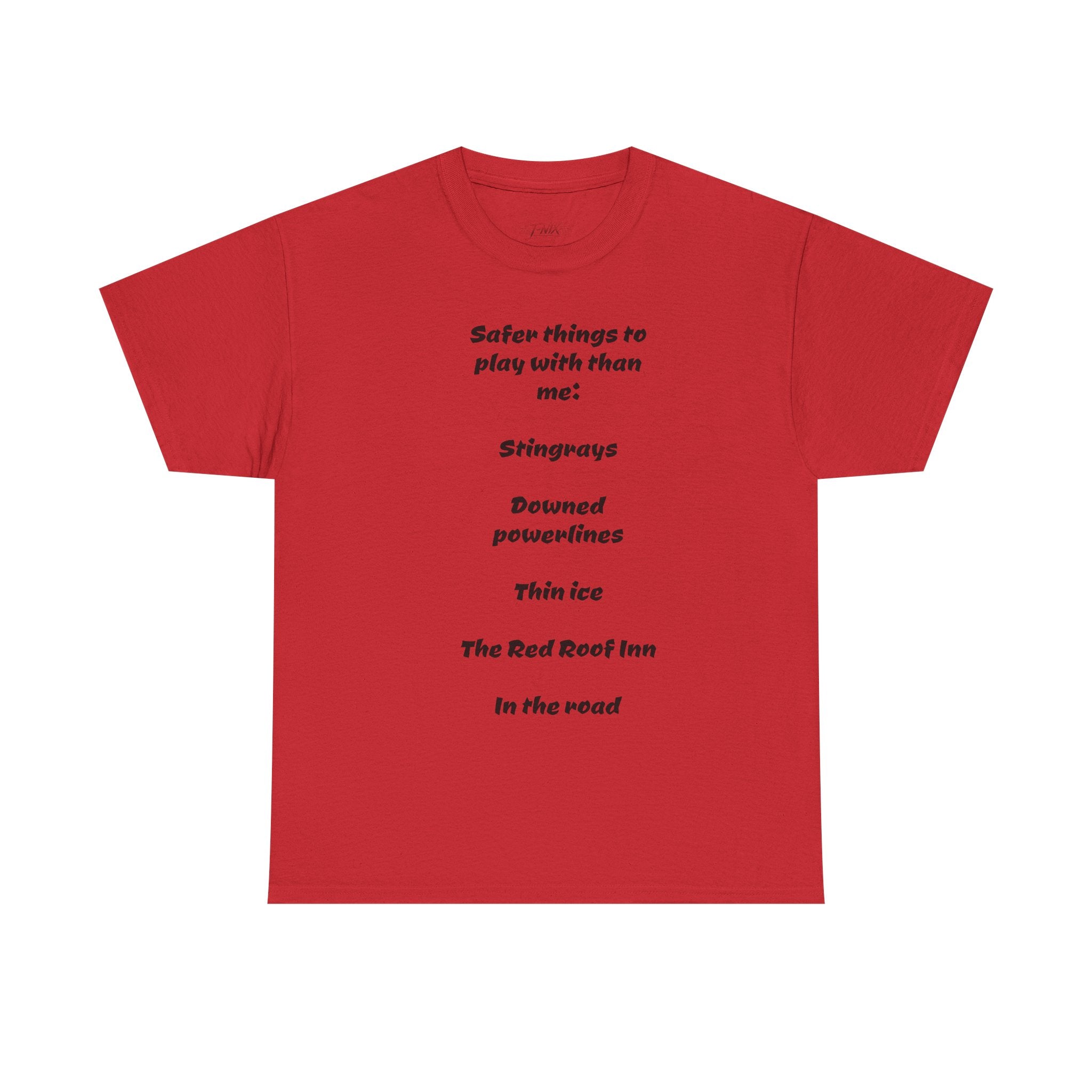 Dont play with me T-shirt