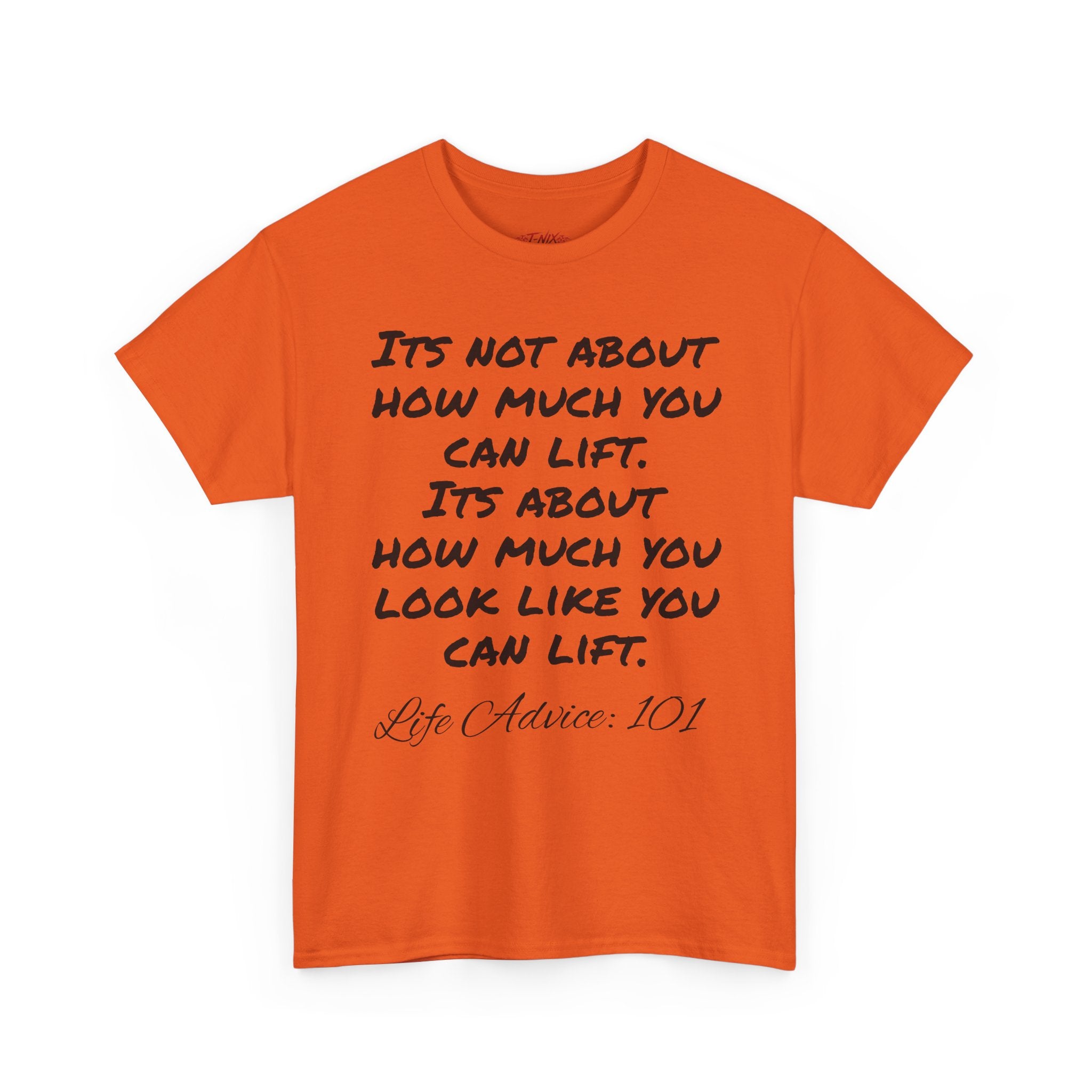 Life advice: 101 T-shirt
