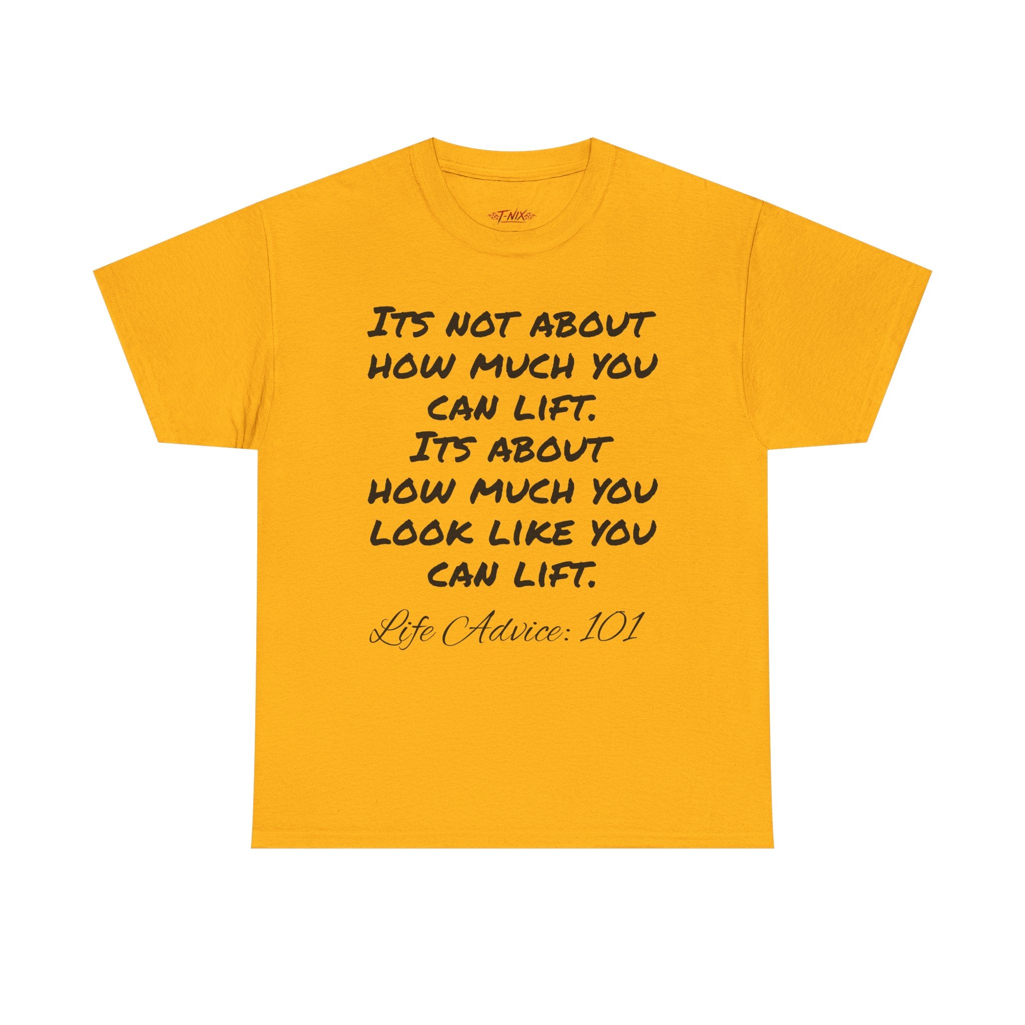 Life advice: 101 T-shirt